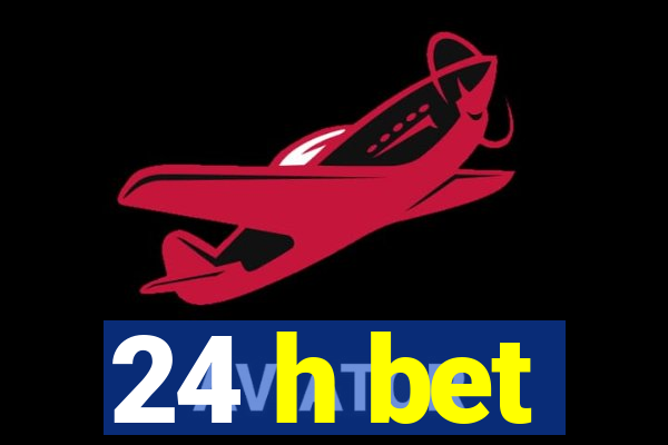 24 h bet